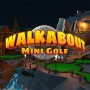 [★★★★★] 워크어바웃 미니 골프 (Walkabout Mini Golf)