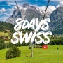 두 번째 스위스여행, 8 Days in Switzerland