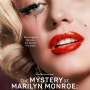 마릴린 먼로 미스터리: 비공개 테이프 The Mystery of Marilyn Monroe: The Unheard Tapes