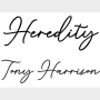 Tony Harrison - Heredity
