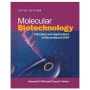 Molecular Biotechnology: Principles and Applications of Recombinant DNA,6/e