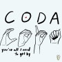 ♪ You're All I Need To Get By / 영화 코다(CODA) OST / 가사 해석 이야기