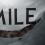 스마일 (Smile, 2022) 소시 베이컨의 미스터리 공포 영화
