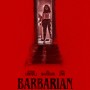 바바리안 (Barbarian, 2022)
