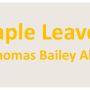 Thomas Bailey Aldrich - Maple Leaves