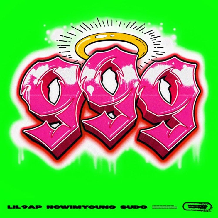 Lil 9ap, nowimyoung, SUDO - 999 [노래가사, 듣기, LV] : 네이버 블로그