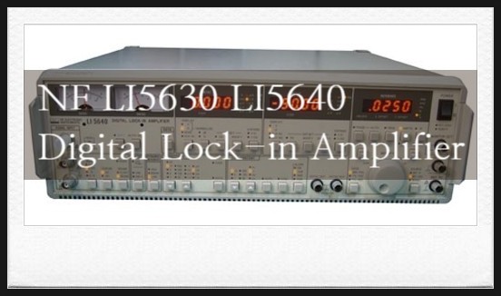 계측기 렌탈 수리 매입 NF LI5630 LI5640 Digital Lock-in Amplifier : 네이버 블로그