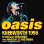 Oasis(오아시스) - Live at Knebworth 11th Aug 1996