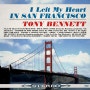 I Left My Heart in San Francisco -Tony Bennett [가사/해석/번역]