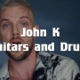 [John k - Guitars and drugs] 해외팝 존케이 영어 가사 해석 플레이리스트 추천 분위기 있는 해외 음악 팝송