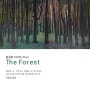 홍일화 개인전 : The Forest - 피움미술관