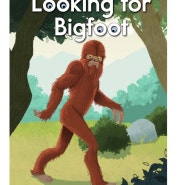 하루 한 권 영어원서,영어책읽기 Looking for Bigfoot