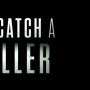 투 캐치 어 킬러 (To Catch a Killer, Misanthrope, 2023) 쉐일린 우들리 주연의 범죄 스릴러 영화