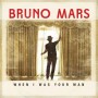 Bruno Mars (브루노 마스) - When I Was Your Man [듣기/가사/해석]