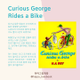 [엄마품영어] Curious GeorgeRides a Bike / 호기심 많은 원숭이 조지의 즐거운 모험 함께해요