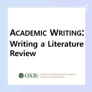 [아카데믹 라이팅/영어에세이] Writing a Literature Review