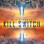 킬 스위치 / Kill Switch (2017)