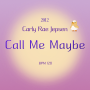 [2012팝송] Call Me Maybe by Carly Rae Jepsen