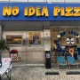 [사당,이수]세상 힙 감성 이수역 피자맛집 'no idea pizza 노아이디어피자'
