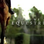 We Are Equestrians