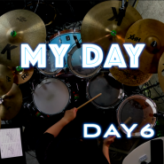 DAY6(데이식스) - My Day (Drum Cover)