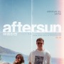 [영화]그 해 여름의 이야기 "에프터썬"(Aftersun, 2022)