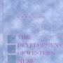 서양음악사 책 소개: 서양 음악사의 발전(The development of Western Music History, K.Marie Stolba)