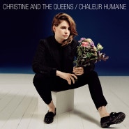 Christine And The Queens - Chaleur humaine (2015)