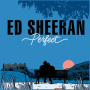 Perfect - Ed Sheeran 에드 시런 노래 추천 / 가사 , 발음 해석 대표곡 알아보기