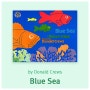 원서읽기 No.2 비교급과 최상급을 재미있게 익힐 수 있는 영어그림책 Blue Sea
