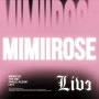 mimiirose - LIVE