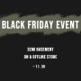 2023 BLACK FRIDAY EVENT