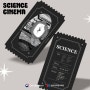 [특별콘텐츠] 사이언스 시네마_SCIENCE CINEMA