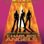 미녀삼총사(Charlie's Angels, 2000~) 시리즈 OST 추천(각 3곡~)