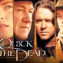 퀵 앤 데드-The Quick And The Dead (1995)