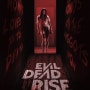 <이블 데드 / Evil Dead>(2013) Vs <이블 데드 라이즈 / Evil Dead Rise>(2023) 어떤 영화가 더 고어할까?