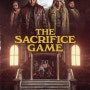 영화 <더 새크리파이스 게임 / The Sacrifice Game> (2023) 리뷰