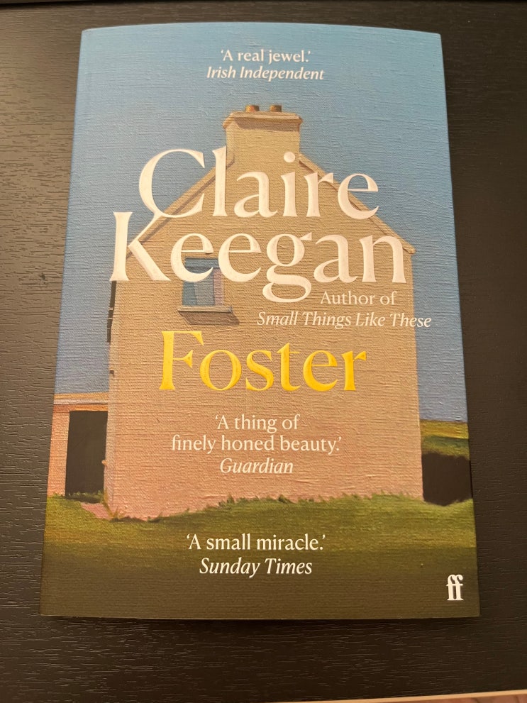[영어원서] Foster by Claire Keegan (맡겨진 소녀, 클레어 키건) : 네이버 블로그