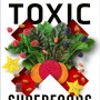 (영어원서) Toxic superfoods