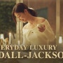 애드쿠아 | 캔달잭슨 2024 브랜딩 캠페인 : Everyday Luxury Kendall-Jackson