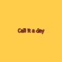 미국 캐나다 생활 영어: Call it a day