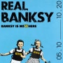리얼 뱅크시 전시회) REAL BANKSY - Banksy is NOWHERE 예매