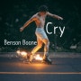 [벤슨분 - 크라이] Benson Boone - Cry [노래 /가사]