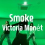 Smoke - Victoria Monét / 걸스 코레오 클래스 / 고릴라크루댄스학원 죽전점
