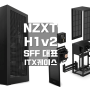 NZXT H1 V2 케이스 ITX 메인보드 그래픽카드 선택