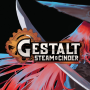 데모 인디 게임 둘 BIOMORPH, Gestalt: Steam & Cinder