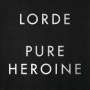 Lorde - 『Pure Heroine』, 2013, LP