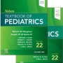 [4월 출간] Nelson Textbook of Pediatrics 22e 2Vols