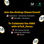 MVL X IoTeX, AMA 기념 글림 이벤트
