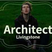 틱톡 인기 팝송, Livingstone의 architect 가사해석발음